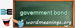 WordMeaning blackboard for government bond